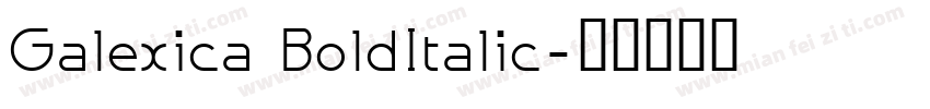 Galexica BoldItalic字体转换